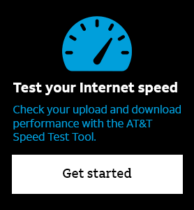 Test your Internet Speed.  Learn more